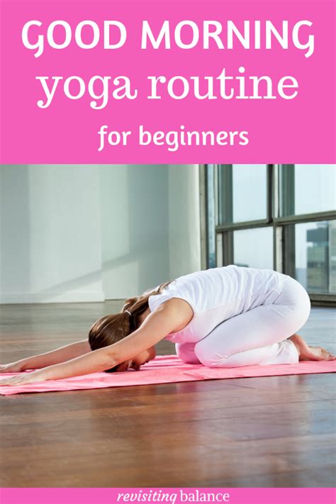 10 Minute Morning Yoga Routine Revisiting Balance 10 Minute Morning