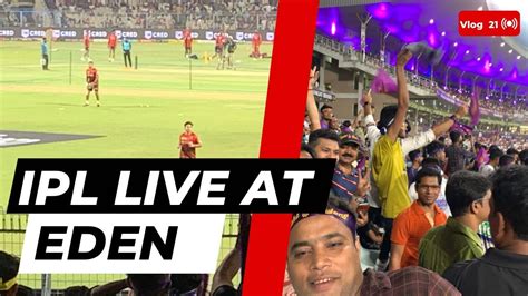 Eden Garden Stadium Kolkata Vlog Youtube