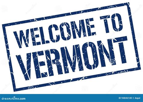 Welcome To Vermont Stamp Stock Vector Illustration Of Greet 94846140