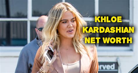 Khloe kardashian rose to fame when she appeared with her family on the reality show keeping up with the kardashians. Khloe Kardashian Net Worth