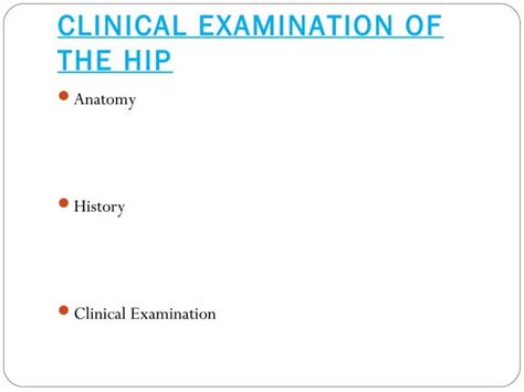 Clinical Examination Of Hip Ppt