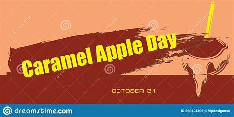 National Caramel Apple Day Stock Vector Illustration Of Organizer