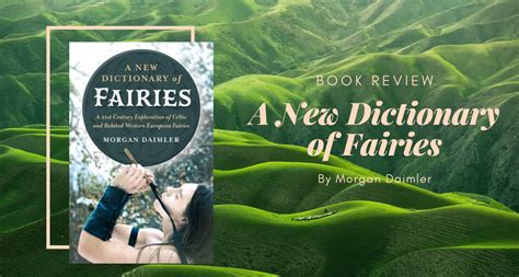 Book Review A New Dictionary Of Fairies By Morgan Daimler Eustea Reads