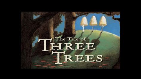 The Three Trees Youtube