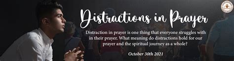 Distractions In Prayer Carmelite Friars