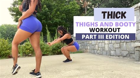 Get Thick Workout At Home Part Iii Get Thicker Thighs Workout Leg Thigh Booty Workout