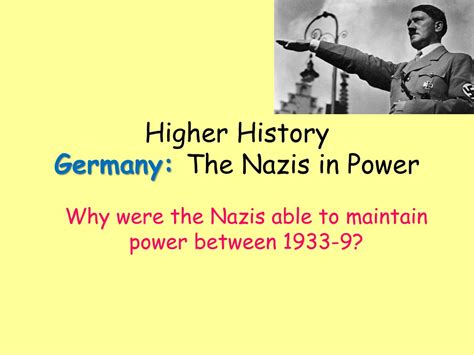 PPT Higher History Germany The Nazis In Power PowerPoint