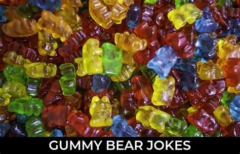 47 Gummy Bear Jokes And Funny Puns Jokojokes