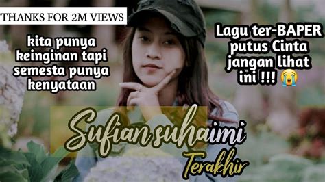 Sufian suhaimi terakhir cover by dwiki cj. terakhir - sufian suhaimi cover akustik - YouTube