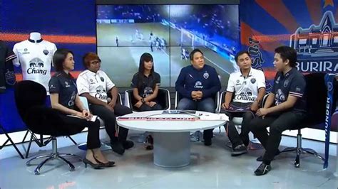 บริษัท บุรีรัมย์ ยูไนเต็ด จำกัด (สาขา 00002) 179 ซอยวิภาวดีรังสิต 16 แขวงรัชดาภิเษก เขตดินแดง กรุงเทพฯ 10400. GU12 บุรีรัมย์ ยูไนเต็ด_คุยข้างสนาม_2 - YouTube