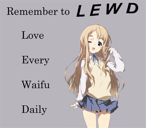 Remember To L E W D Her R Wholesomeanimemes