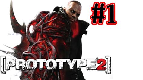 Prototype 2 Gameplay Walkthrough Part 1 Infected Lets Play Review