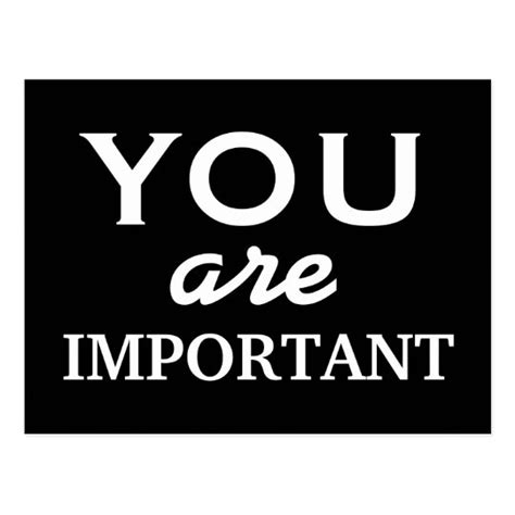 You Are Important Motivational Postcard