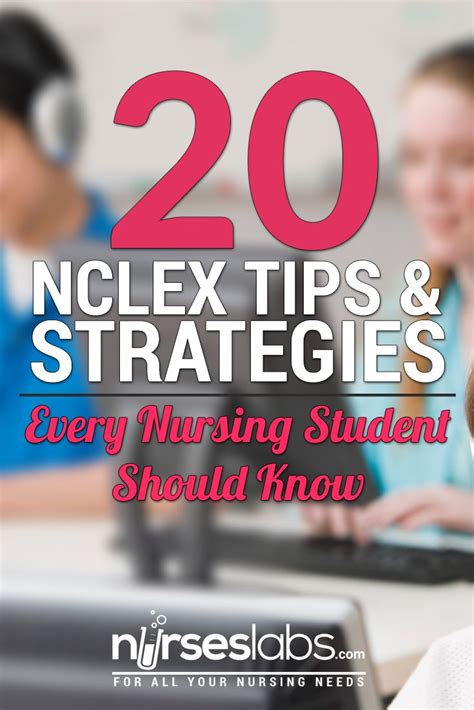 20 Brilliant Tips And Strategies Every Nclex Taker Should Know