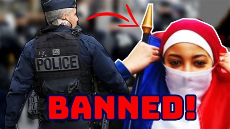 France Has Banned The Hijabnow What Youtube