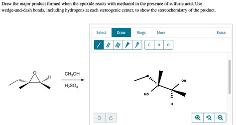 Draw The Major Product Formed In The Reaction Of An Epoxide With Acidic Methanol Form Example