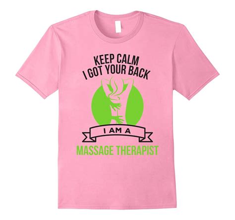 funny massage therapist tshirt i got your back ah my shirt one t ahmyshirt