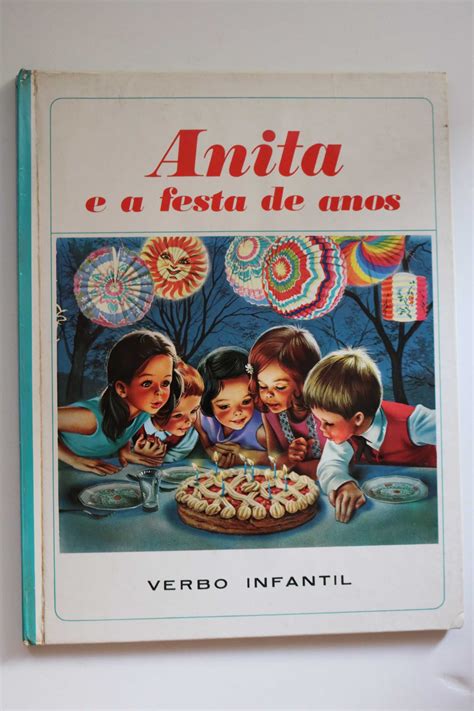 Anita E A Festa De Anos Livro Antigo Verbo Infantil Glória E Vera