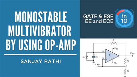 Monostable Multivibrator By Using Op Amp Gate And Ese Electrical