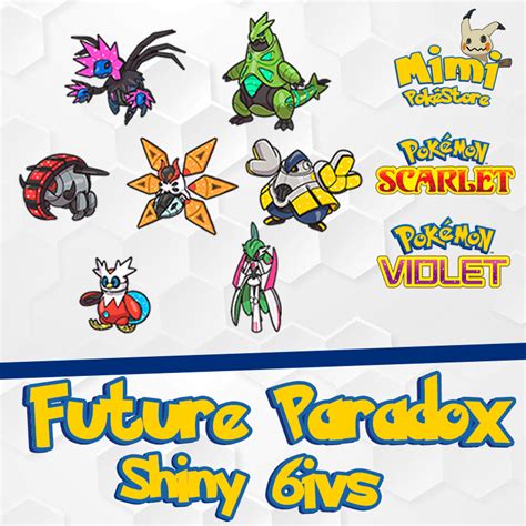 All Future Paradox Pokemon Shiny 6ivs Violet Exclusives Pokémon