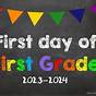 1st Day Of 1st Grade Printable