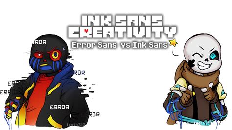 Ink Sans Creativity Error Sans Vs Ink Sans Undertale Comic Dub