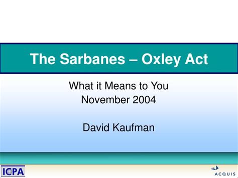 Ppt The Sarbanes Oxley Act Powerpoint Presentation Free Download