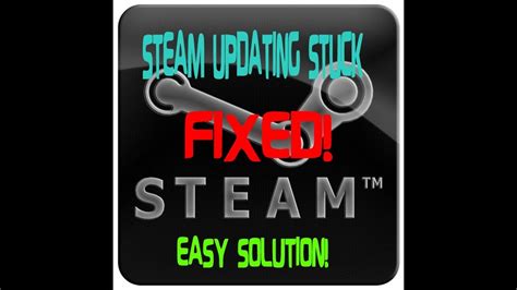 Steam Stuck At Updating Solution Solved Youtube