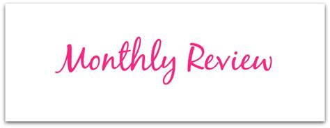 Monthly Review February 2015 Lauras Lovely Blog ♥