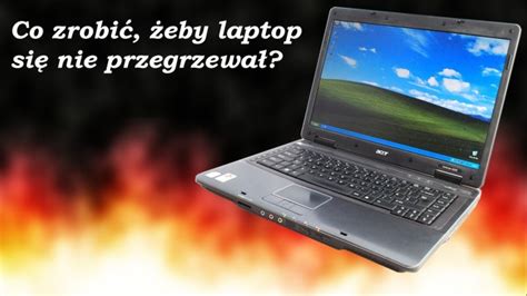 Co Zrobić żeby Laptop Szybciej Chodził - Co zrobić żeby laptop się nie przegrzewał? | WavePC