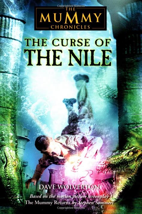 The Curse Of The Nile The Mummy Chronicles 3 New York Times