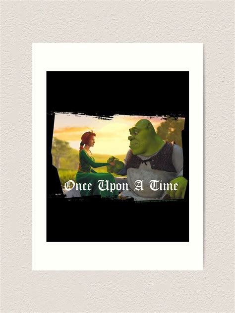 Shrek Fiona And Shrek Once Upon A Time Text Poster Art Print For Sale