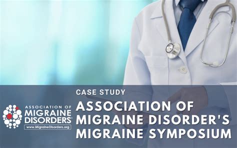 The Migraine Symposium Brown University And Migraine Association Events