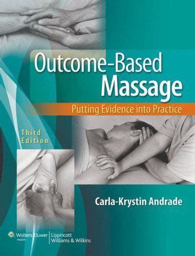 Outcome Based Massage Putting Evidence Into Practice Massage Reading Online Books