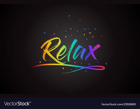Relax Word Text With Handwritten Rainbow Vibrant Vector Image