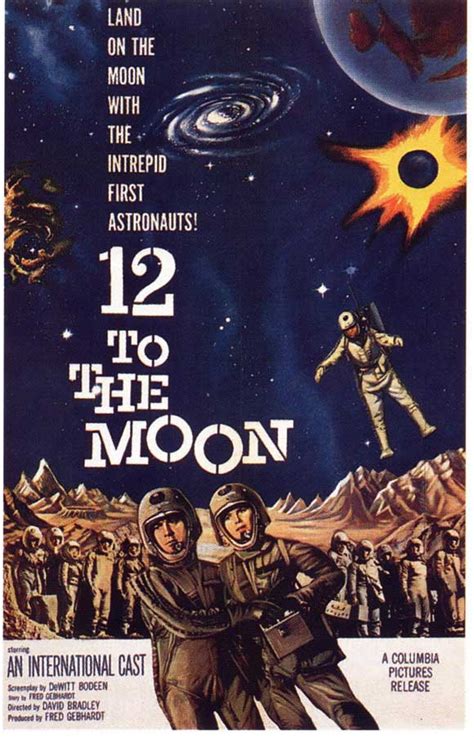 There was a pop and that eventually faded. 12 to the Moon Movie Posters From Movie Poster Shop