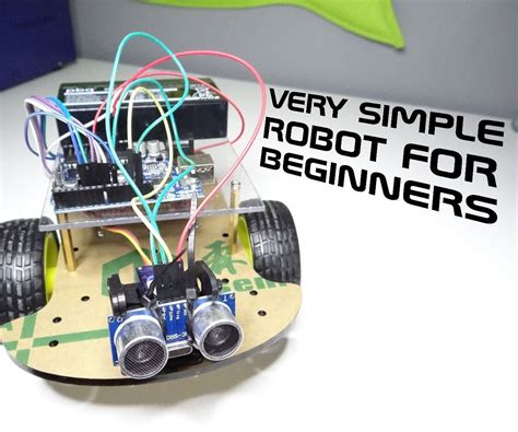 Very Simple Robot For Beginners 5 Steps With Pictures Instructables