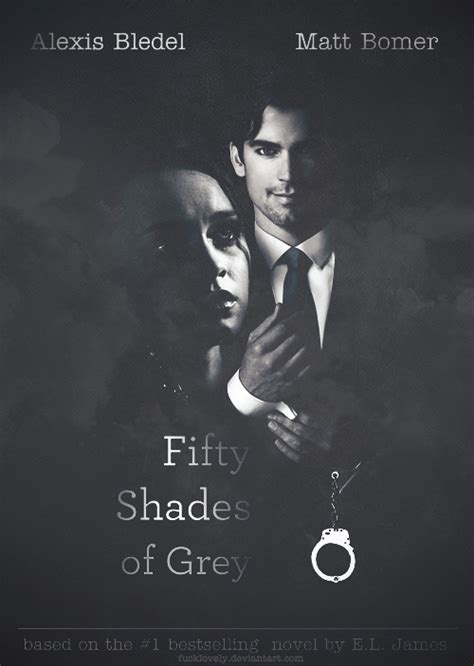 Fifty Shades Of Grey Fan Film Poster By Fucklovely On Deviantart
