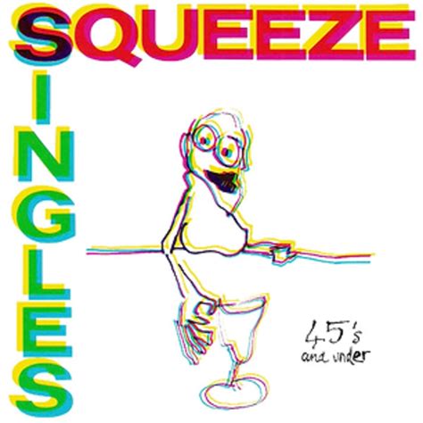 Squeeze Singles 45s And Under 1982 Aandm Records Greatest Hits
