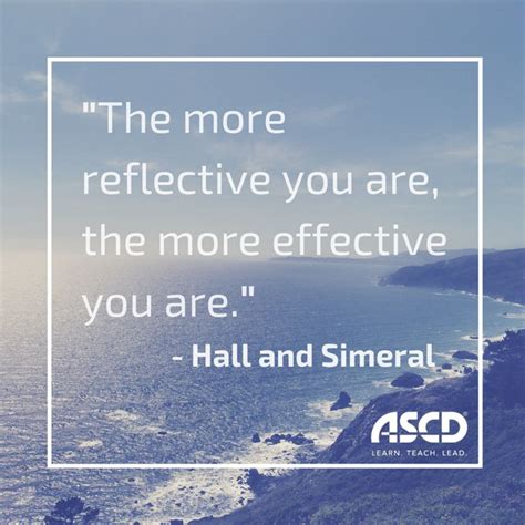 Quotes About Reflective Learning 21 Quotes
