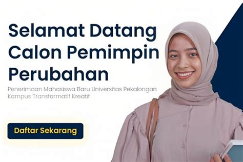 Pendaftaran UNIKAL Pekalongan 2023 2024 Jadwal Biaya Dan Program