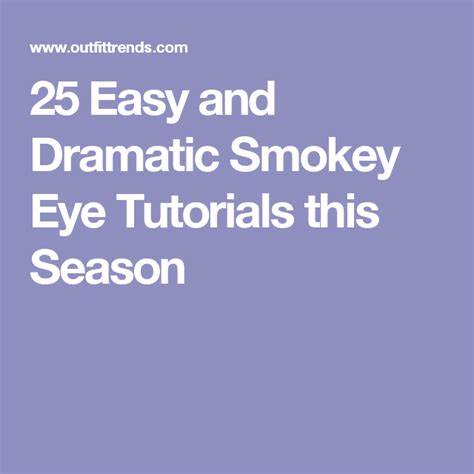 25 Easy And Dramatic Smokey Eye Tutorials This Season Smokey Eye