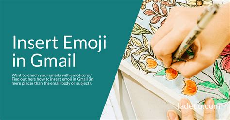 How To Insert Emoji In Gmail Incl Shortcuts La De Du