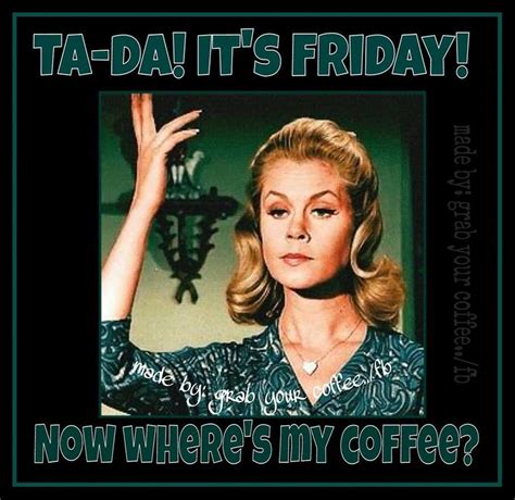 Coffee Its Friday Quotes Coffee Humor Coffee Quotes