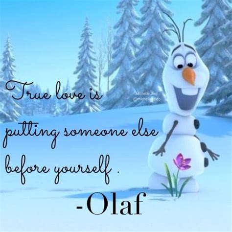 11 Best Olaf Quotes And Sayings Cute Disney Quotes Disney Love Quotes