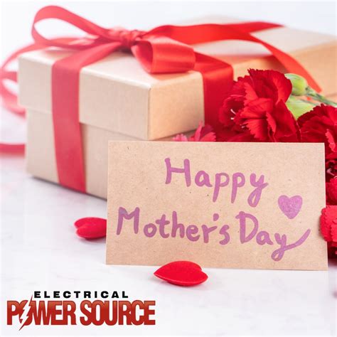 happy mother s day to all the electrical power source