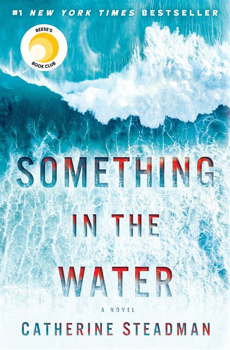 Something in the Water by Catherine Steadman - The Bursting Bookshelf