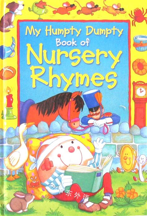My Humpty Dumpty Book Of Nursery Rhymes早期的读者系列儿童图书进口图书进口书原版书绘本书