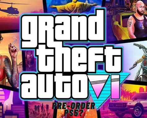 Will Gta 6 Have Pre Order For Ps5 Users