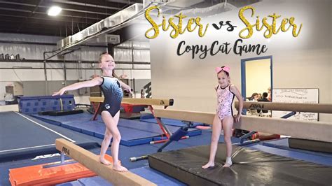 Sister Vs Sister Copycat Gymnastics Challenge Guest Star Sgg Youtube